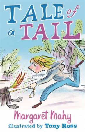 Tale Of A Tail by Margaret Mahy