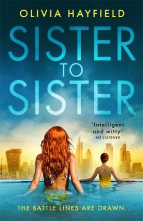 Sister To Sister by Olivia Hayfield