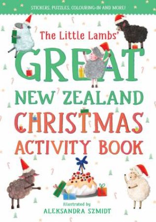 The Little Lambs' Great New Zealand Christmas Activity Book by Yvonne Mes