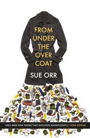 From Under the Overcoat by Sue Orr