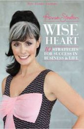 Wise Heart by Annah Stretton