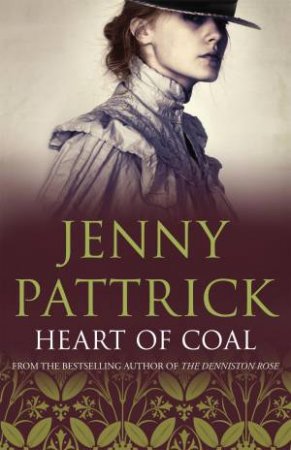 Heart Of Coal Rejacketed Re-Issue by Jenny Pattrick