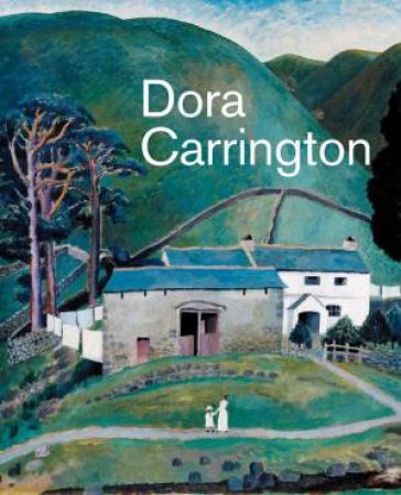 Dora Carrington by Ariane Bankes & Anne Chisholm-Davie & Simon Martin