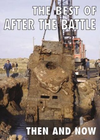 Best Of After The Battle: Then And Now by Winston Ramsey