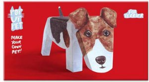 Pop Up Pet Fox Terrier by STREETEN ROZ