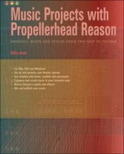 Music Projects With Propellerhead Reason