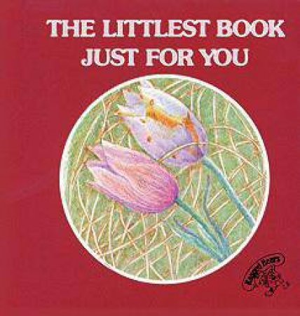 Littlest Book Just for You by JONATHAN ROTH