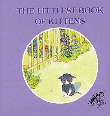 Littlest Book of Kittens by JONATHAN ROTH