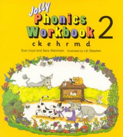 Jolly Phonics Workbook 2 by Sue Lloyd & Sara Wernham