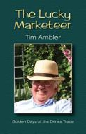 Lucky Marketeer by AMBLER TIM