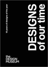 Designs Of Our Time