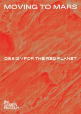 Moving To Mars Design For The Red Planet