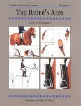 Rider's Aids: Threshold Picture Guide 20 by HENRIQUES PEGOTTY