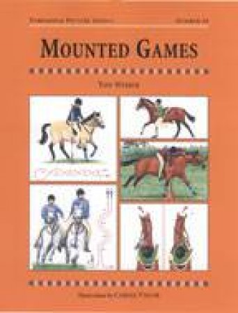 Mounted Games: Threshold Picture Guide 30 by WEBBER TONI