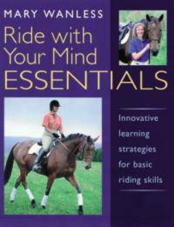 Ride With Your Mind Essentials by WANLESS MARY