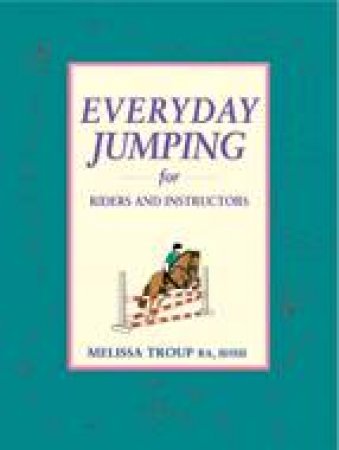 Everyday Jumping by TROUP MELISSA