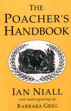 Poacher's Handbook by IAN NIALL