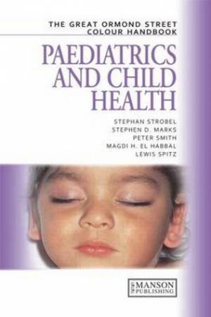 Paediatrics and Child Health by Stephan et al Strobel