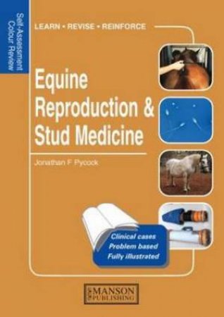 Equine Reproduction & Stud Medicine by Jonathan F. et al Pycock