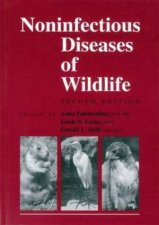 NonInfectious Diseases of Wildlife