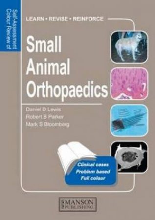 Small Animal Orthopaedics by Daniel D. et al Lewis