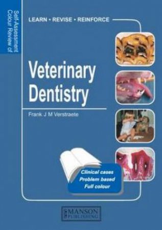 Veterinary Dentistry by Frank J. M. et al Verstraete