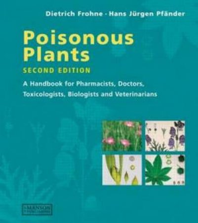 Poisonous Plants H/C by Dietrich et a; Frohne