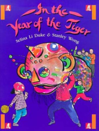 In the Year of the Tiger by Selina Li Duke