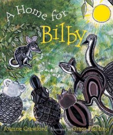 A Home For Bilby by Joanne Crawford