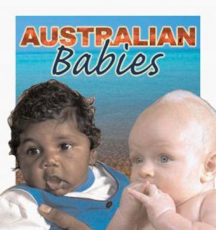 Australian Babies by Magabala Books