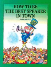 How To Be The Best Speaker In Town