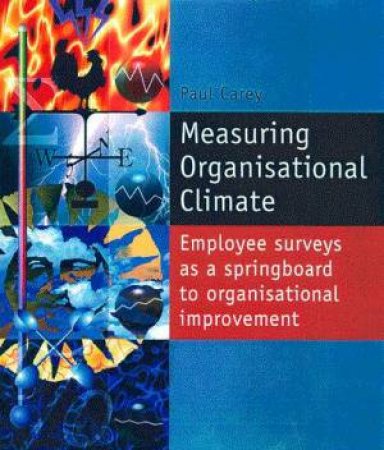 Measuring Organisational Climate Manual by Paul Carey