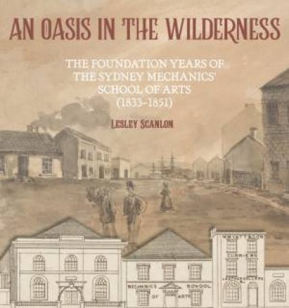 An Oasis in the Wilderness by Lesley Scanlon