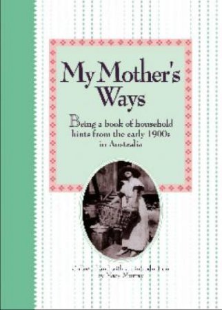 My Mother's Ways by Mary Murray