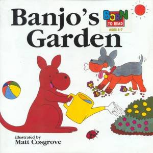 Banjo's Garden by Matt Cosgrove