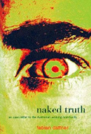 The Naked Truth by Fabian Dattner