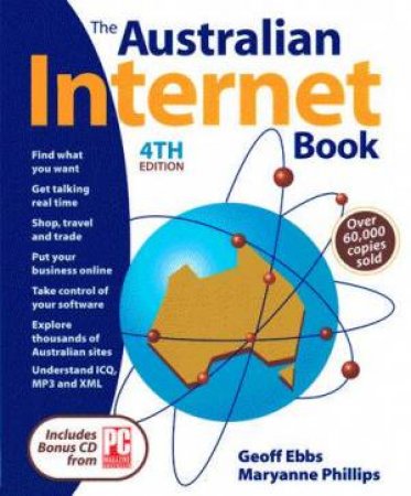 The Australian Internet Book by Geoff Ebbs & Maryanne Phillips