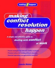 Making Conflict Resolution Happen