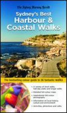 Sydneys Best Harbour And Coastal Walks The bestselling colour guide to 36 fantastic walks