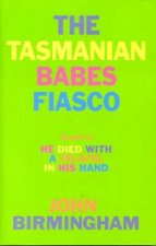 The Tasmanian Babes Fiasco