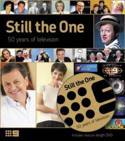 Still The One: 50 Years Of Television On Nine - Book & CD by John Sorell