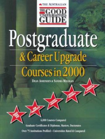 Postgraduate & Career Upgrade Courses In 2000 by Various