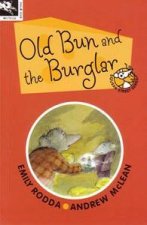 Old Bun And The Burglar