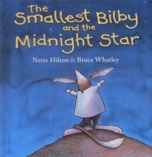 The Smallest Bilby And The Midnight Star