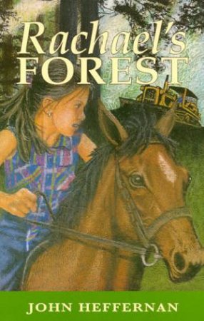 Rachel's Forest by John Heffernan