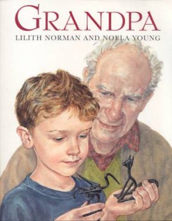 Grandpa by Lilith Norman