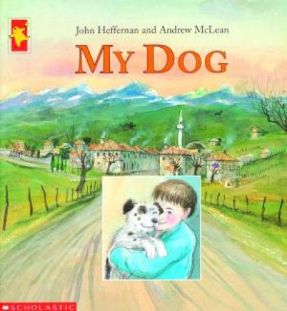 My Dog by John Heffernan