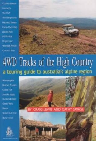 4wd Tracks Of The High Country by Craig Lewis