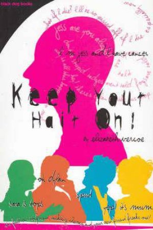 Keep Your Hair On by Elizabeth Vercoe