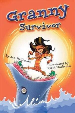 Granny: Survivor by Jan Dallimore